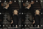 Poster for the film Falling, showing a woman with gray hair and a young girl in dark dresses on a stairwell, duplicated side by side with festival laurels and release text above and below.