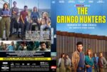 DVD cover for The Gringo Hunters, Netflix series, showing the cast posed against a blue sky with the bold yellow title at the top.