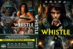 Whistle (2025) - Blu-Ray/ DVD / USB