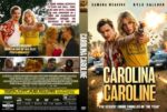 DVD cover for Carolina Caroline featuring Samara Weaving and Kyle Gallner; woman points a gun beside him with an explosion in the background, bold title on front.