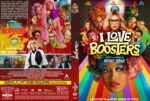 DVD cover for I Love Boosters, a bright collage of diverse characters with a rainbow-striped background and bold title at the center.