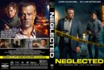 DVD cover for Neglected: two men in dark jackets with police tape and neon city lights, bold title at bottom