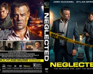 DVD cover for Neglected: two men in dark jackets with police tape and neon city lights, bold title at bottom