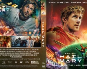 Front cover: Project Hail Mary movie poster with an astronaut in an orange suit, space backdrop, Earth glow, and the title prominently displayed.