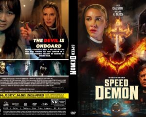 DVD cover for Speed Demon: fiery poster with a woman's portrait, a glowing cross in flames, and dramatic city imagery; spine reads 'Speed Demon'; back shows stills and credits.