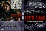 Front and back cover of Iron Lung DVD: left shows a man in a dark scene, right features a menacing creature and a bold red 'IRON LUNG' title.