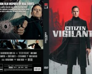 Front cover of a DVD for Citizen Vigilante: a determined man in a black coat holds a weapon, with a red-gray background and bold white title.