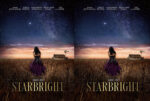 Two mirrored posters showing a woman in a purple gown standing in tall grass at dusk, starry sky above, farmhouse and windmill in the background, title STARBRIGHT at bottom.