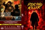 Movie cover for Psycho Killer: dark hooded figure in a fiery forest, title in bold yellow letters, ominous and action-packed.