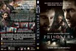 Front cover of the DVD 'Prisoners': two men and a woman in intense close-ups, title 'Prisoners' with dramatic lighting and tagline 'Every moment matters'.