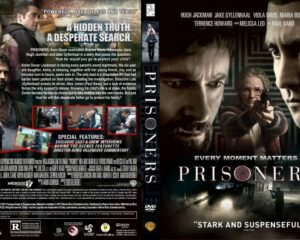 Front cover of the DVD 'Prisoners': two men and a woman in intense close-ups, title 'Prisoners' with dramatic lighting and tagline 'Every moment matters'.