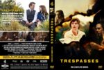 Front DVD cover: The Complete Series Trespasses, featuring a woman in a cream scarf against a fiery background, yellow title at the bottom, and dark clothing on the left edge.