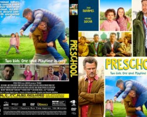 DVD cover for the comedy 'Preschool' with a collage of characters, bold title PRESCHOOL, and the tagline 'Two kids. One spot. Playtime is over.'