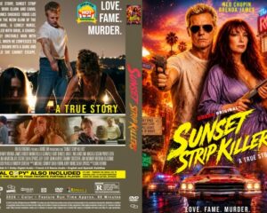 Pair of DVD covers: left titled 'A True Story' with dark, violent imagery; right titled 'Sunset Strip Killers' with a man and woman holding guns under neon lights.