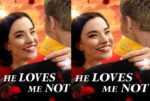 Poster for He Loves Me Not: two side-by-side images of a smiling woman facing a man offering a yellow 'MR. RIGHT' card against a sunset backdrop.