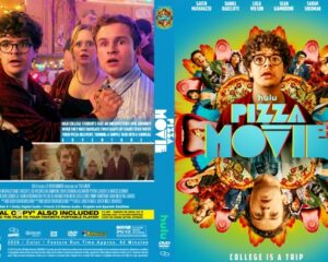 Double-sided DVD/Blu-ray cover for the film 'Pizza Movie': back shows cast reacting in a party scene, front features the lead with glasses surrounded by a pizza-themed collage and the bold title 'Pizza Movie' with 'College is a trip' slogan.