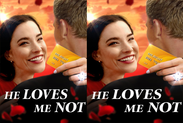 Poster for He Loves Me Not: two side-by-side images of a smiling woman facing a man offering a yellow 'MR. RIGHT' card against a sunset backdrop.