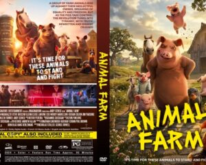 DVD cover for Animal Farm parody: farm animals gather, title in bold yellow letters, animals ready to stand and fight; barn and sunset background.