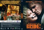 DVD cover for Bride! (horror/comedy) showing a pale bride with black makeup and a menacing older man leaning close; bold orange title 'BRIDE!' at right panel.