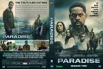 Front cover of Paradise: Season Two DVD case showing a stern man in the foreground with a group of survivors, desert vehicles, and the title PARADISE with the tagline 'It was never just about the bunker'.