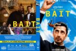 Front and back cover of the BAIT DVD: Riz Ahmed in a tuxedo raises a fishing hook against a bright blue sky, with the bold yellow title BAIT.