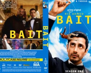 Front and back cover of the BAIT DVD: Riz Ahmed in a tuxedo raises a fishing hook against a bright blue sky, with the bold yellow title BAIT.