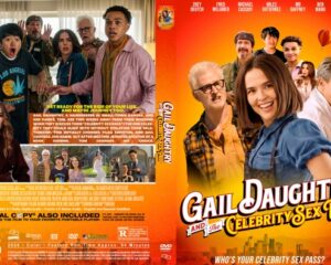 Gail Daughtry and the Celebrity Sex Pass (2026) - Blu-Ray/ DVD / USB