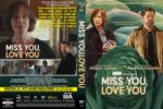 Miss You, Love You (2026) - Blu-Ray/ DVD / USB
