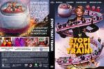 Stop! That! Train! (2026) - Blu-Ray/ DVD / USB