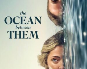 The Ocean Between Them (2026) - Blu-Ray/ DVD / USB