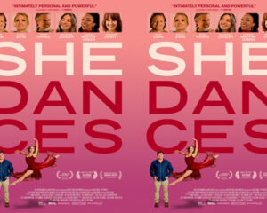 She Dances (2025) - Blu-Ray/ DVD / USB